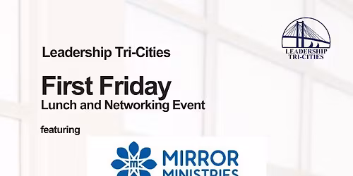 First Friday May Networking Lunch