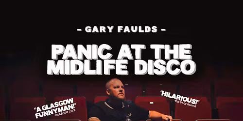 Gary Faulds - Panic At The Midlife Disco