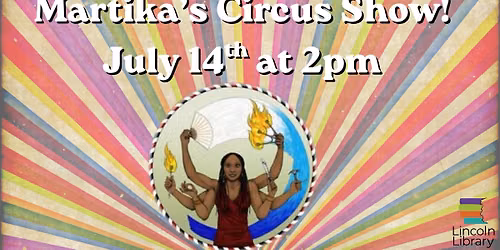 Martika's Circus Show! 
