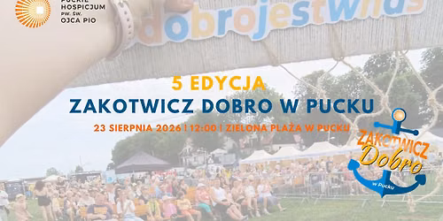 Zakotwicz Dobro 2026 \u2693 5. edycja w Pucku \ud83e\udde1