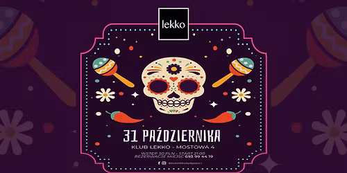 DIA DE MUERTOS :: 31 PA\u0179DZIERNIKA :: LEKKO