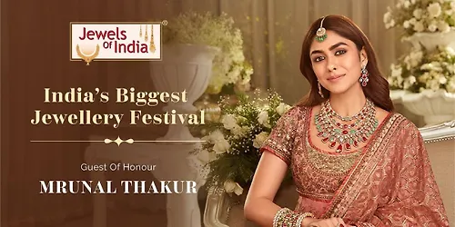 Jewels of India 2026 Biggest Jewellery Festival
