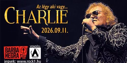 CHARLIE \u2605 AZ L\u00c9GY, AKI VAGY \u2605 BARBA NEGRA