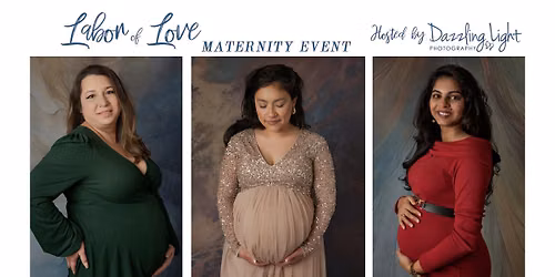 Labor of Love Maternity Event