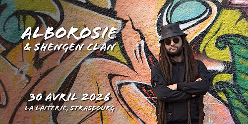 ALBOROSIE - La Laiterie - Strasbourg