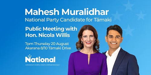 Public Meeting: Mahesh Muralidhar and Hon. Nicola Willia