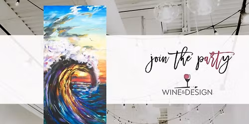 Sunset Wave | Wine & Design