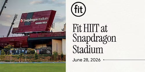Fit HIIT at Snapdragon Stadium
