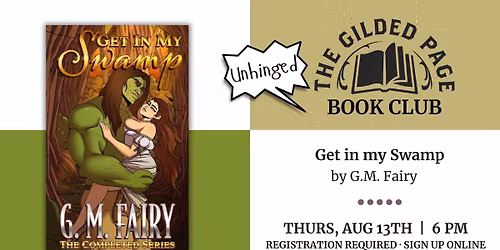 Unhinged Book Club: Get in my Swamp. The Complete Series