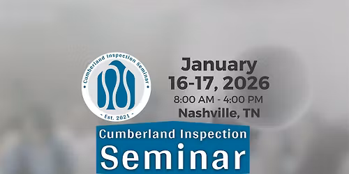 Cumberland Inspection Seminar | 16 Home Inspector CE Credit Hours