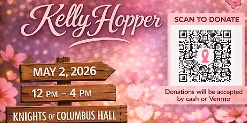 Benefit for Kelly Hopper
