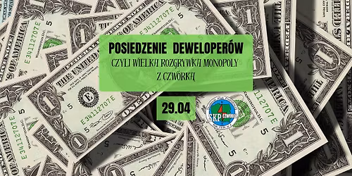 \ud83e\udd1d\ud83c\udfe0Posiedzenie Deweloper\u00f3w - czyli Wielka Rozgrywka Monopoly z Czw\u00f3rk\u0105\ud83d\ude0e \u2728