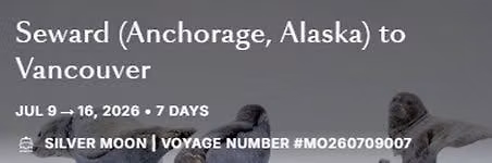 Seward (Anchorage) Alaska to Vancover ON SILVER MOON