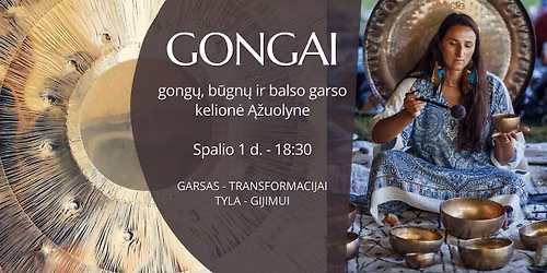 GONGAI - garso kelion\u0117 vakarui \u0104\u017euolyne