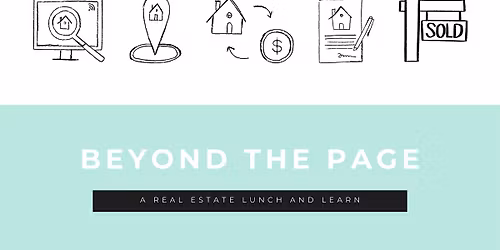 Beyond the Page Real Estate Lunch and Learn
