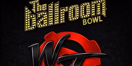 Wicked Truth | Ballroom Bowl, John St. Toronto