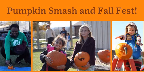 \ud83c\udf83 9th Annual Pumpkin Smash & Fall Fest - Saturday \ud83c\udf83