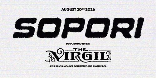 Sopori | Live at the Virgil