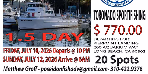 Toronado Sportfishing - 1.5 Day - Friday, July 10, 2026