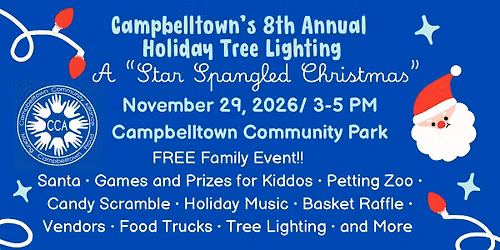 "A Star-Spangled Christmas" Campbelltown's Annual Holiday Tree Lighting Event