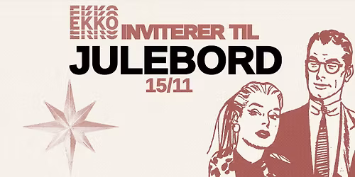 EKKOs Julebord\ud83c\udf84\ud83e\udd36\ud83c\udffb