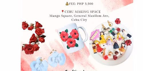 CEBU POLYMER CLAY WORKSHOP