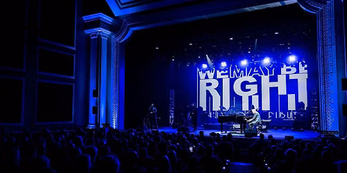 We May Be Right - Billy Joel Tribute