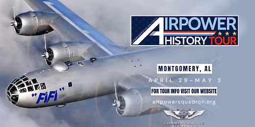 Montgomery, AL - AirPower History Tour