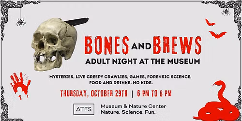 Bones and Brews ADULT NIGHT