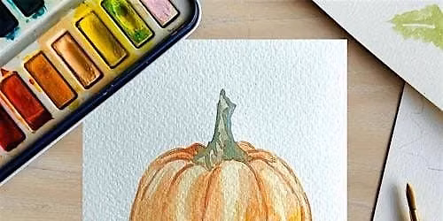 Intro to Watercolor: Pumpkins