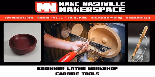 Beginner Lathe Workshop (Carbide Tools)