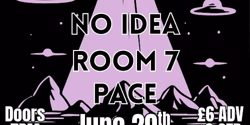 Billy Nicholl, No Idea, Room 7 & Pace
