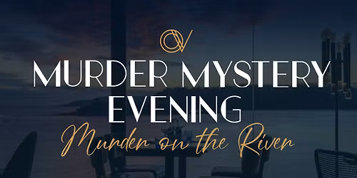 Murder Mystery: Murder on the River \ud83d\udd0d