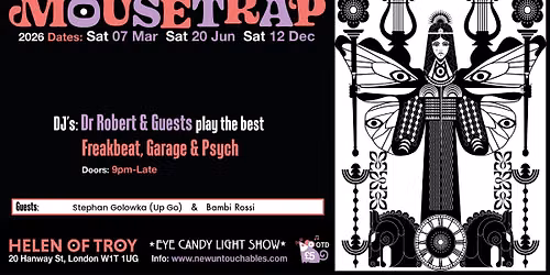 MOUSETRAP (Sagittarius celebrations) @ Helen of Troy