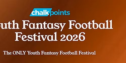 Chalkpoints Youth Fantasy Football Festival 2026