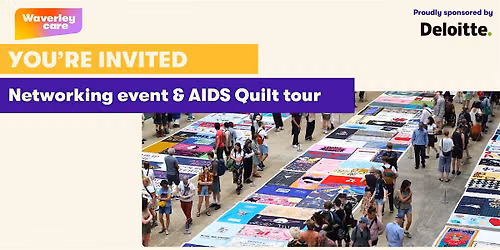Waverley Care Business Network: The AIDS Memorial Quilt
