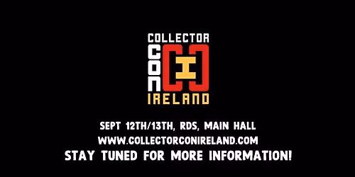 Collector Con Ireland 2026