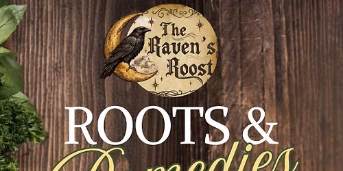 Roots and Remedies