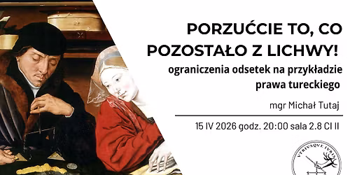 Porzu\u0107cie to, co pozosta\u0142o z lichwy! Ograniczenia odsetek na przyk\u0142adzie prawa tureckiego