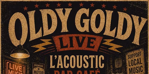OLDY GOLDY + THE ALZHEIMER EXPERIENCE EN LIVE A L'ACOUSTIC
