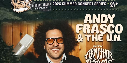 JAMMIN ON THE LAWN -- Andy Frasco & the UN
