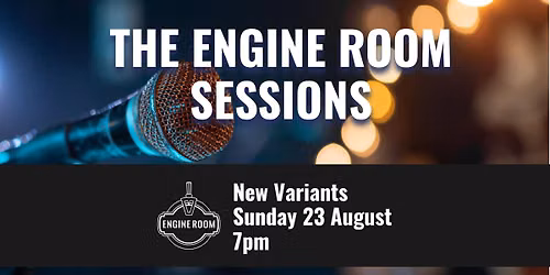 Engine Room Sessions New Variants