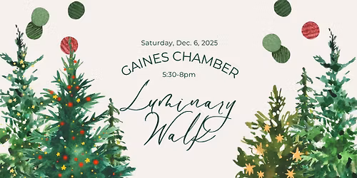 Gaines Chamber Luminary Walk