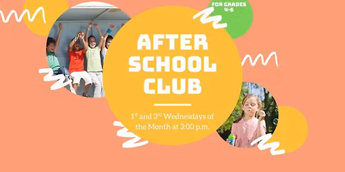 After School Club for Grades 4-6