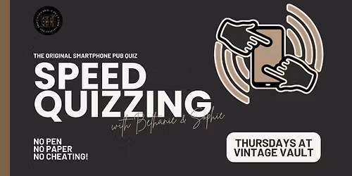 SpeedQuizzing Thursdays - Hosted by Beth & Sophie 