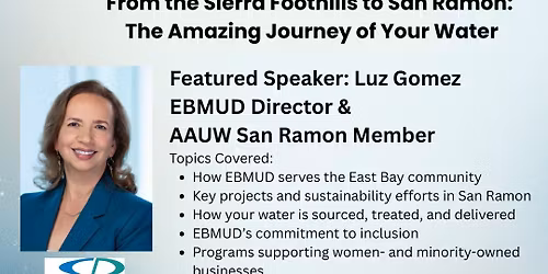 From the Sierra Foothills to San Ramon: The Amazing Journey of Your Water