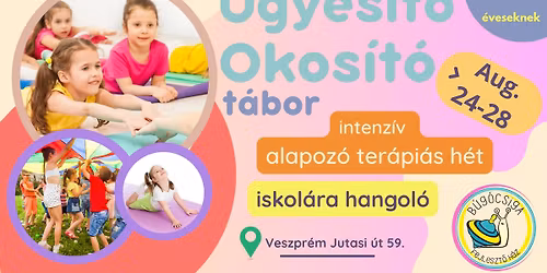 Okos\u00edt\u00f3-\u00dcgyes\u00edt\u0151 t\u00e1bor a B\u00fag\u00f3csiga Fejleszt\u0151h\u00e1zban