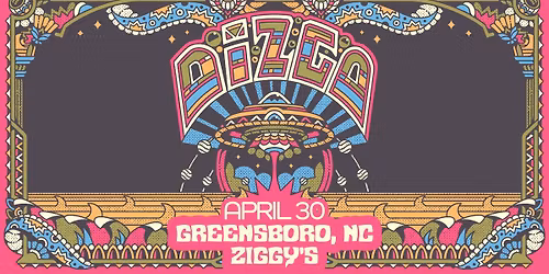 DIZGO | 4.30.26 | Ziggy's Greensboro