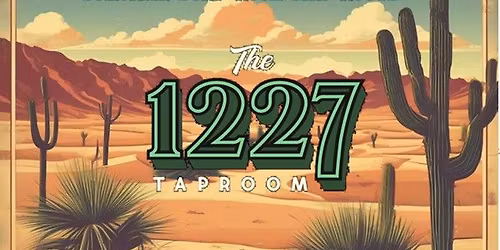 The Dust Ups @ The 1227 Tap Room