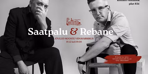 "Muusikaline koosviibimine koos Lauri Saatpalu ja Peeter Rebasega.\u201d